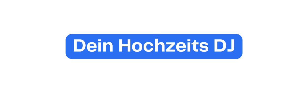 Dein Hochzeits DJ